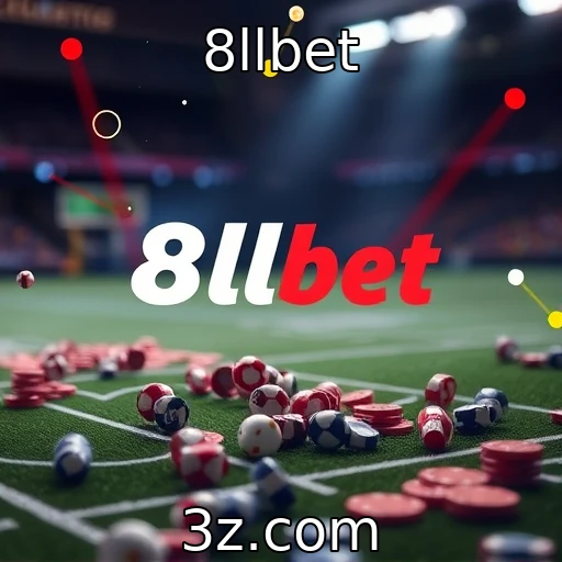 8llbet Apostas Esportivas: Analisando os Favoritos para os Próximos Jogos